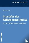 Antes, Peter - Grundriss der Religionsgeschichte