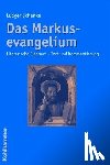 Schenke, Ludger - Das Markusevangelium