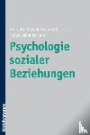 Lück, Helmut E., Schmidtmann, Heide, Heidbrink, Horst - Psychologie sozialer Beziehungen