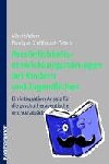 Adam, Albert, Breithaupt-Peters, Monique - Persönlichkeitsentwicklungsstörungen bei Kindern und Jugendlichen - Ein integrativer Ansatz für die psychotherapeutische und sozialpädagogische Praxis