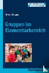 Dollase, Rainer - Gruppen im Elementarbereich
