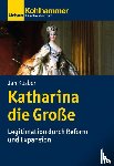 Kusber, Jan - Katharina die Große
