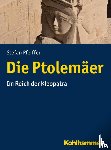 Pfeiffer, Stefan - Die Ptolemäer