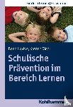 Hartke, Bodo, Diehl, Kirsten - Schulische Prävention im Bereich Lernen