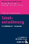 Batra, Anil, Buchkremer, Gerhard - Tabakentwöhnung