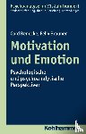 Benecke, Cord, Brauner, Felix - Motivation und Emotion