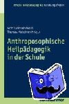 Kaschubowski, Götz, Maschke, Thomas - Anthroposophische Heilpädagogik in der Schule - Grundlagen - Methoden - Beispiele