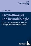 Brunner, Jürgen - Psychotherapie und Neurobiologie