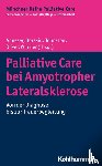 - Palliative Care bei Amyotropher Lateralsklerose