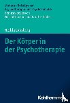 Lausberg, Hedda - Der Körper in der Psychotherapie
