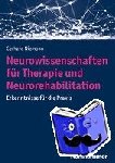 Niemann, Gerhard - Neurowissenschaften für Therapie und Neurorehabilitation - Erkenntnisse für die Praxis
