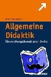 Coriand, Rotraud - Allgemeine Didaktik - Ein erziehungstheoretischer Umriss
