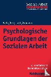 Wälte, Dieter, Borg-Laufs, Michael, Brückner, Burkhart - Psychologische Grundlagen der Sozialen Arbeit