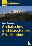 Thommen, Lukas - Archaisches und klassisches Griechenland