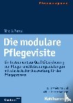 Kußmaul, Jörg - Die modulare Pflegevisite
