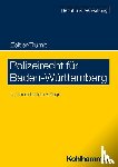 Zeitler, Stefan, Trurnit, Christoph - Polizeirecht für Baden-Württemberg