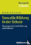 Martin, Beate, Nitschke, Jörg - Sexuelle Bildung in der Schule