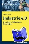 Steven, Marion - Industrie 4.0 - Grundlagen - Teilbereiche - Perspektiven