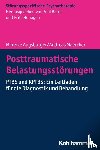 Augsburger, Mareike, Maercker, Andreas - Posttraumatische Belastungsstörungen