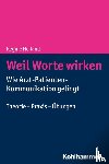 Heiland, Regine - Weil Worte wirken