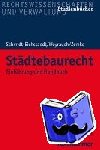 Schmidt-Eichstaedt, Gerd, Weyrauch, Bernhard, Zemke, Reinhold - Städtebaurecht - Einführung und Handbuch
