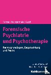 Konrad, Norbert, Huchzermeier, Christian, Rasch, Wilfried - Forensische Psychiatrie und Psychotherapie