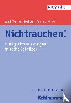 Batra, Anil, Buchkremer, Gerhard - Nichtrauchen!