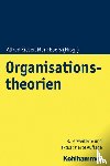  - Organisationstheorien