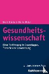Blättner, Beate, Waller, Heiko - Gesundheitswissenschaft