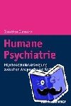 Gutmann, Jonathan - Humane Psychiatrie - Psychosoziale Versorgung zwischen Anspruch und Wirklichkeit