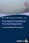  - Traumakonfrontation - Traumaintegration