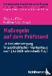  - Maßregeln auf dem Prüfstand