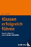 Streber, Doris - Klassen erfolgreich führen