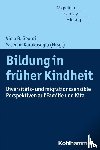  - Bildung in früher Kindheit