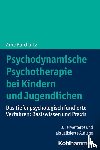 Burchartz, Arne - Psychodynamische Psychotherapie bei Kindern und Jugendlichen