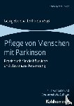 Ebersbach, Georg, Süß, Thorsten - Pflege von Menschen mit Parkinson