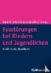  - Essstörungen bei Kindern und Jugendlichen