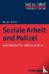 Pütter, Norbert - Soziale Arbeit und Polizei