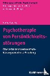 Sachse, Rainer - Psychotherapie von Persönlichkeitsstörungen