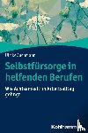 Juchmann, Ulrike - Selbstfürsorge in helfenden Berufen