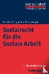 Frings, Dorothee, Schweigler, Daniela - Sozialrecht für die Soziale Arbeit