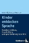 Alt, Katrin, Prochnow, Annette - Kinder entdecken Sprache