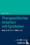 Dorst, Brigitte - Therapeutisches Arbeiten mit Symbolen