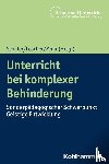  - Unterricht bei komplexer Behinderung