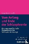 Tebartz Van Elst, Ludger - Vom Anfang und Ende der Schizophrenie