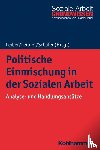  - Politische Einmischung in der Sozialen Arbeit