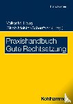  - Praxishandbuch Gute Rechtsetzung