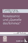  - "Querelle des femmes"