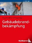 Beyer, Philipp, Vöge, Stephanie, Franz, Mario, Buil, Jürgen - Gebäudebrandbekämpfung