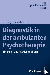 Schäfer, Sarah, Schanz, Christian, Equit, Monika - Diagnostik in der ambulanten Psychotherapie